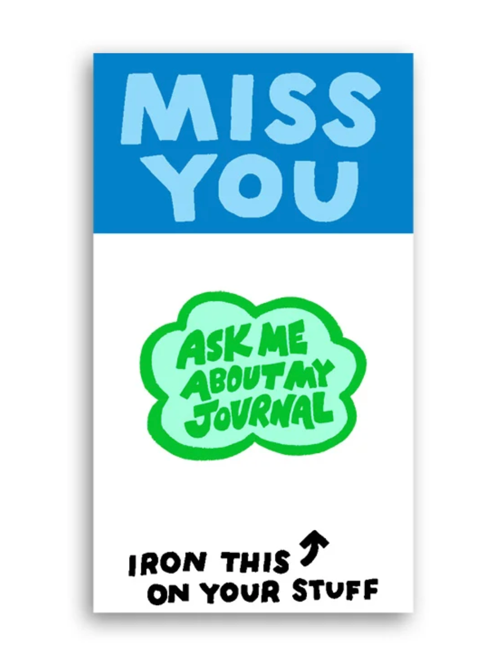 Ask Me About My Journal L'il Something Iron-On Card