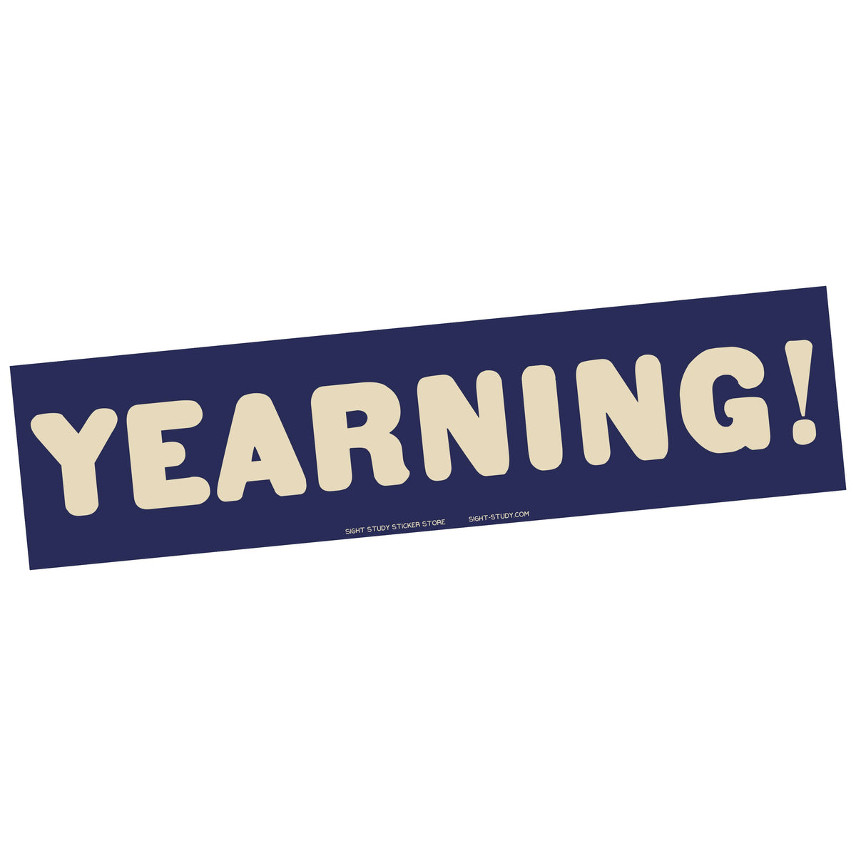 "Yearning!" Sticker